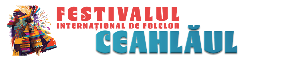 Festivalul Internaţional de Folclor „CEAHLĂUL”, Neamț - România